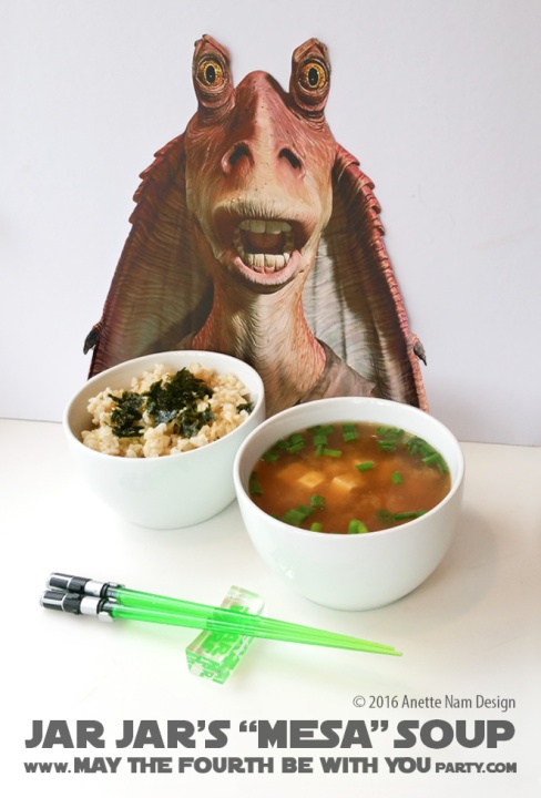 Jar Jar Mesa (Miso) Soup / Check out our blog for lots of Star Wars Party food recipes and downloadable labels! Great ideas for a Birthday Party or a May the Fourth be with you Party. / #starwars #starwarsparty #maythefourthbewithyou #starwarsbirthday #starwarsfood #jarjar #jarjarbinks #mesa #miso #misosoup #foodart #recipe #soup #revengeofthesith #attackoftheclones #tofu #seaweed #yoda #lighsaber #chopsticks / maythefourthbewithyoupartyblog.com